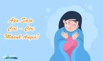 Apa Saja Ciri – Ciri Masuk Angin?