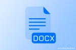 Sejarah DOCX, Format File Untuk Menyimpan Dokumen