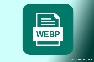 Keunggulan Format Gambar WebP yang Menonjol